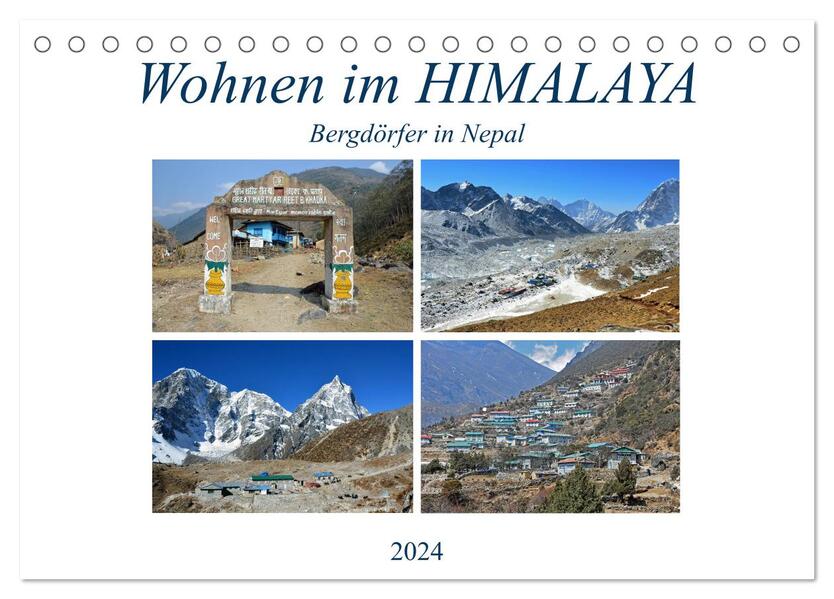 Wohnen im HIMALAYA Bergdörfer in Nepal (Tischkalender 2024 DIN A5 quer) CALVENDO Monatskalender