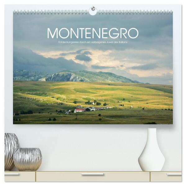 Montenegro Entdeckungsreise durch ein verborgenes Juwel des Balkans (hochwertiger Premium Wandkalender 2024 DIN A2 quer) Kunstdruck in Hochglanz