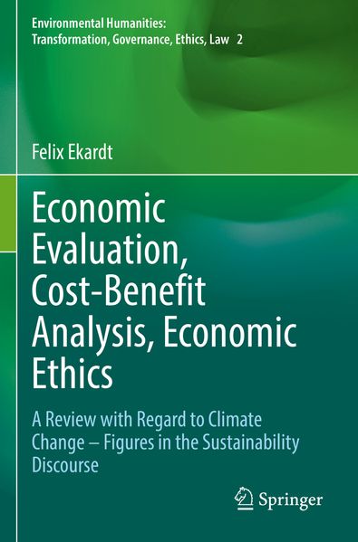 Economic Evaluation Cost-Benefit Analysis Economic Ethics