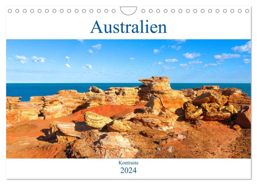Australien - Kontraste (Wandkalender 2024 DIN A4 quer) CALVENDO Monatskalender