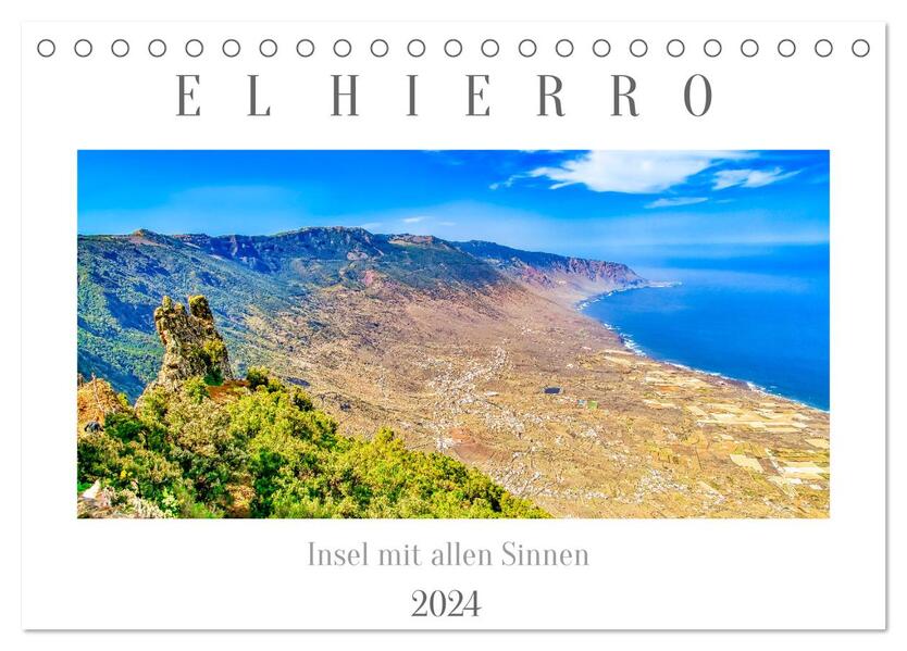 El Hierro - Insel mit allen Sinnen (Tischkalender 2024 DIN A5 quer) CALVENDO Monatskalender