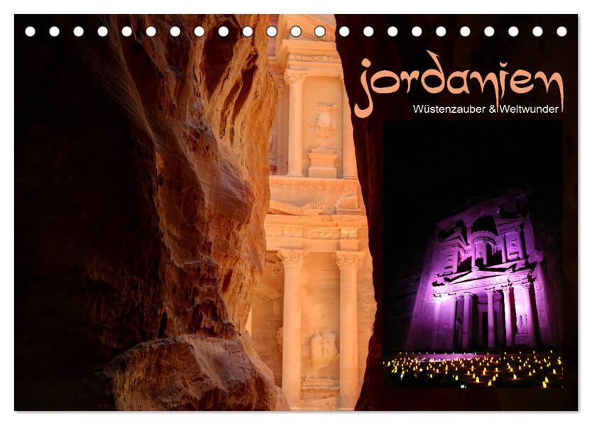 Jordanien - Wüstenzauber & Weltwunder (Tischkalender 2024 DIN A5 quer) CALVENDO Monatskalender