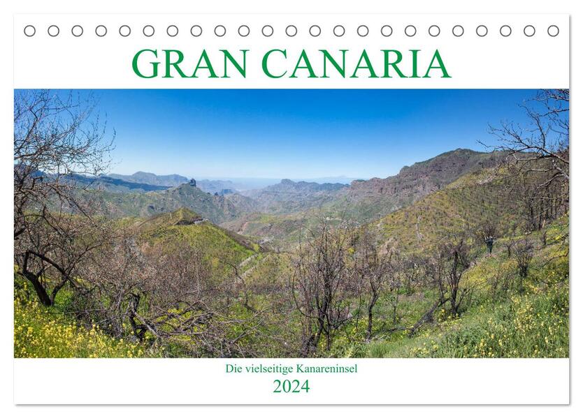 Gran Canaria - Die vielseitige Kanareninsel (Tischkalender 2024 DIN A5 quer) CALVENDO Monatskalender