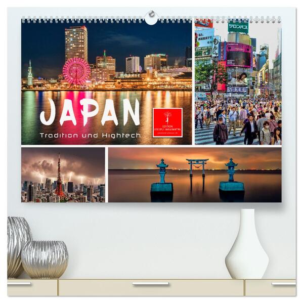 Japan - Tradition und Hightech (hochwertiger Premium Wandkalender 2024 DIN A2 quer) Kunstdruck in Hochglanz