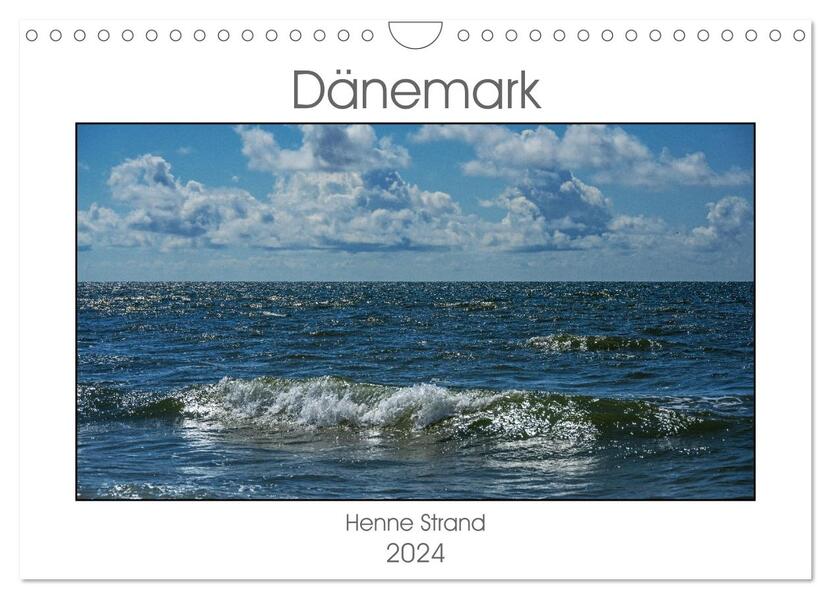 Dänemark - Henne Strand (Wandkalender 2024 DIN A4 quer) CALVENDO Monatskalender