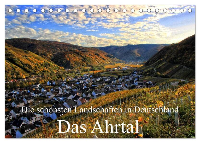 Die schönsten Landschaften in Deutschland - Das Ahrtal (Tischkalender 2024 DIN A5 quer) CALVENDO Monatskalender
