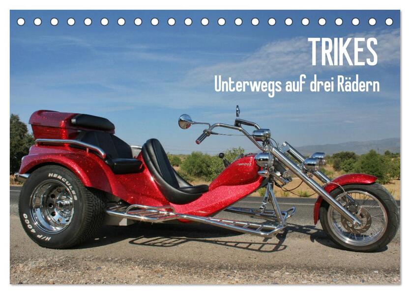 Trikes - Unterwegs auf drei Rädern (Tischkalender 2024 DIN A5 quer) CALVENDO Monatskalender
