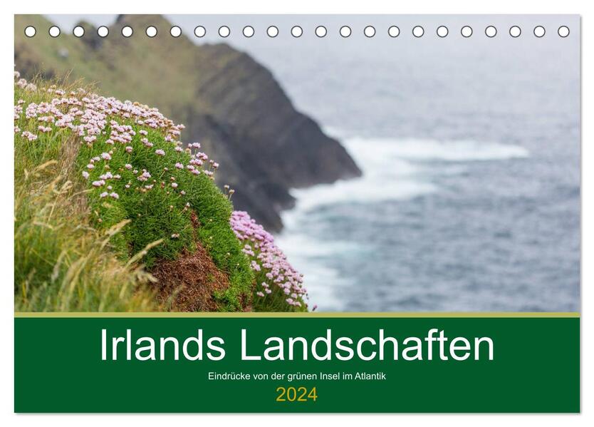 Irlands Landschaften (Tischkalender 2024 DIN A5 quer) CALVENDO Monatskalender