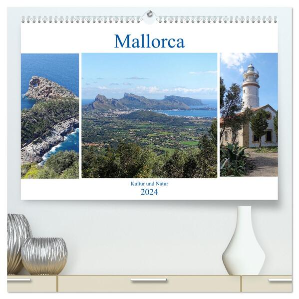 Mallorca - Kultur und Natur (hochwertiger Premium Wandkalender 2024 DIN A2 quer) Kunstdruck in Hochglanz