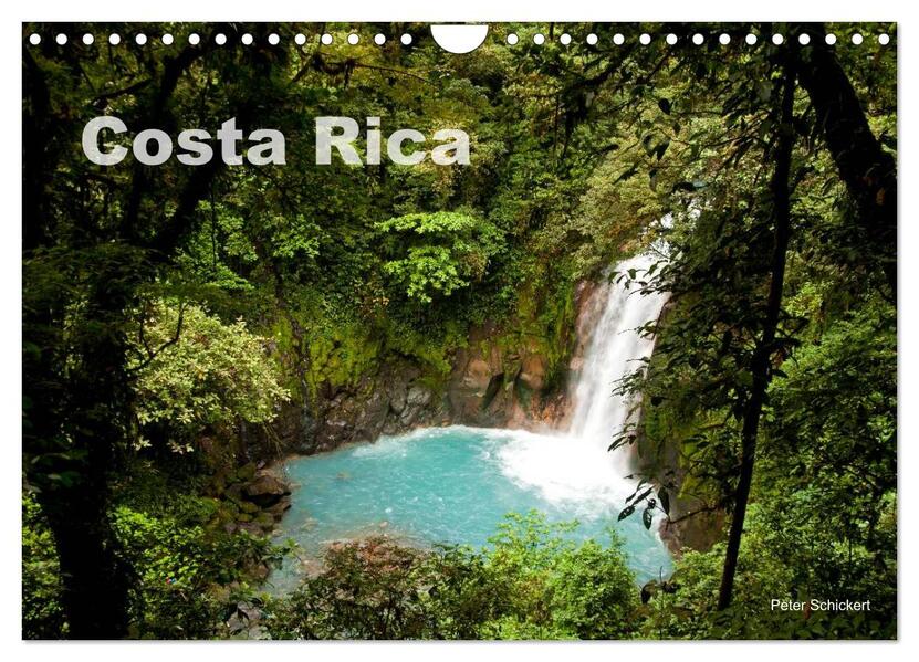 Costa Rica (Wandkalender 2024 DIN A4 quer) CALVENDO Monatskalender