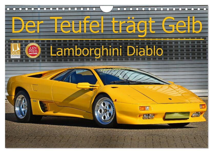 Der Teufel trägt Gelb - Lamborghini Diablo (Wandkalender 2024 DIN A4 quer) CALVENDO Monatskalender