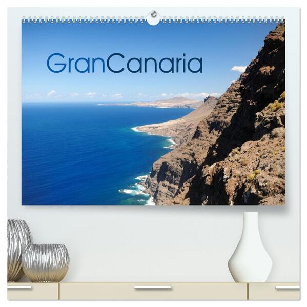 Gran Canaria 2024 (hochwertiger Premium Wandkalender 2024 DIN A2 quer) Kunstdruck in Hochglanz