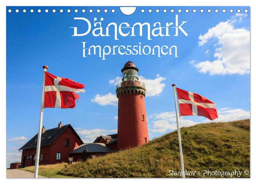 Dänemark Impressionen (Wandkalender 2024 DIN A4 quer) CALVENDO Monatskalender