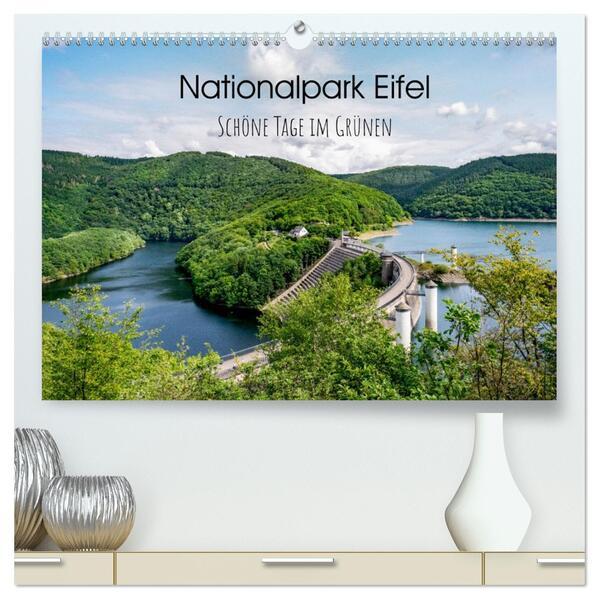 Nationalpark Eifel - Schöne Tage im Grünen (hochwertiger Premium Wandkalender 2024 DIN A2 quer) Kunstdruck in Hochglanz