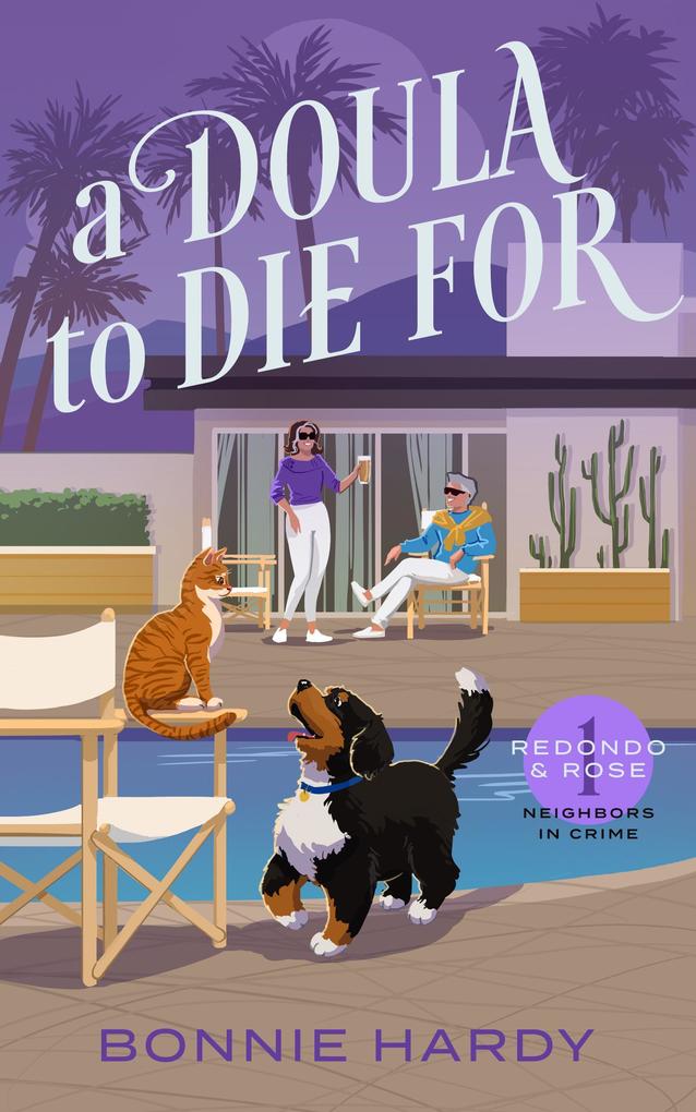 A Doula to Die For (Redondo and Rose Neighbors in Crime #1)