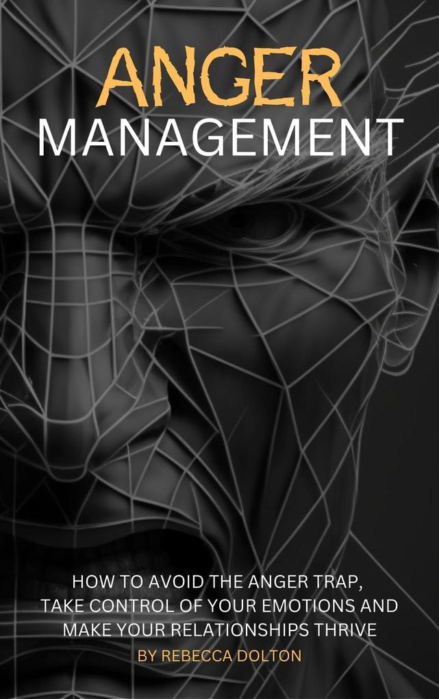 Anger Management (Beyond Persuasion #3)