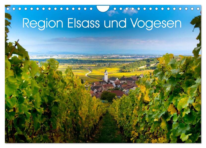 Region Elsass und Vogesen (Wandkalender 2024 DIN A4 quer) CALVENDO Monatskalender