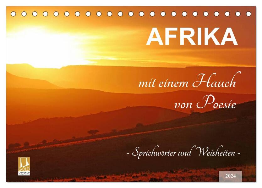 AFRIKA mit einem Hauch von Poesie (Tischkalender 2024 DIN A5 quer) CALVENDO Monatskalender