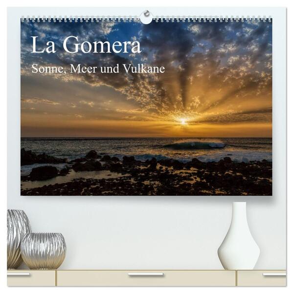 La Gomera Sonne Meer und Vulkane (hochwertiger Premium Wandkalender 2024 DIN A2 quer) Kunstdruck in Hochglanz