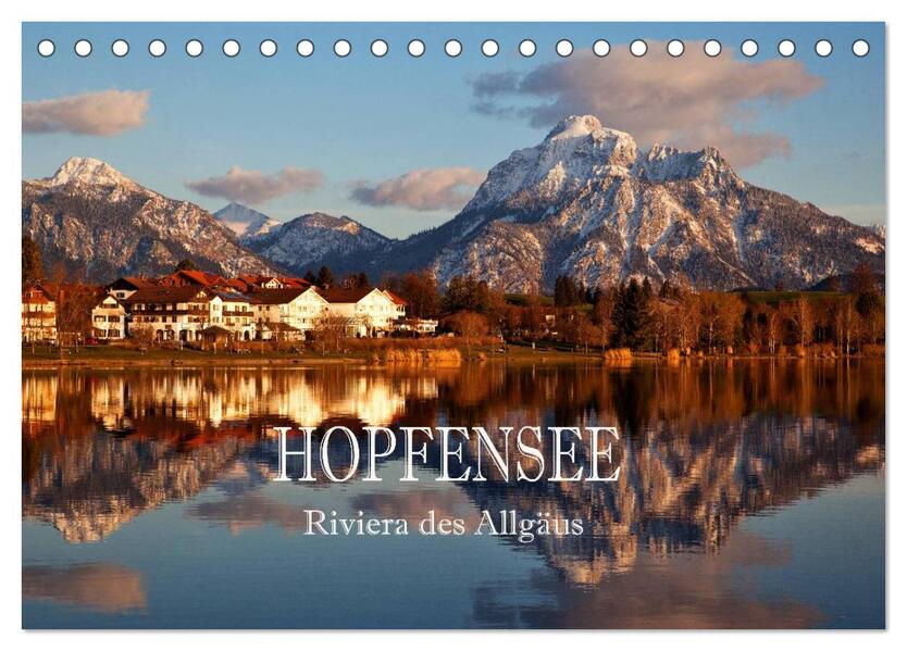 Hopfensee - Riviera des Allgäus (Tischkalender 2024 DIN A5 quer) CALVENDO Monatskalender
