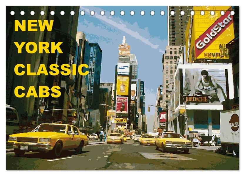 New York Classic Cabs (Tischkalender 2024 DIN A5 quer) CALVENDO Monatskalender