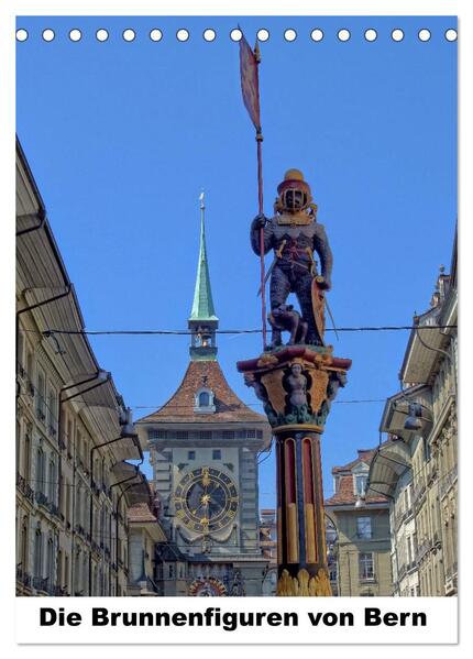 Die Brunnenfiguren von Bern (Tischkalender 2024 DIN A5 hoch) CALVENDO Monatskalender