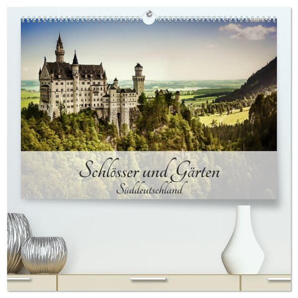 Schlösser und Gärten Süddeutschland (hochwertiger Premium Wandkalender 2024 DIN A2 quer) Kunstdruck in Hochglanz