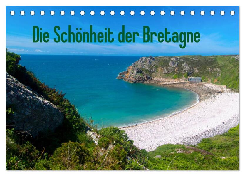 Die Schönheit der Bretagne (Tischkalender 2024 DIN A5 quer) CALVENDO Monatskalender