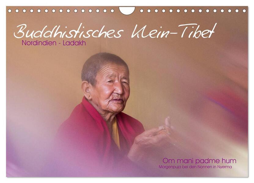 Buddhistisches Klein-Tibet (Wandkalender 2024 DIN A4 quer) CALVENDO Monatskalender