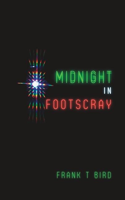 Midnight In Footscray