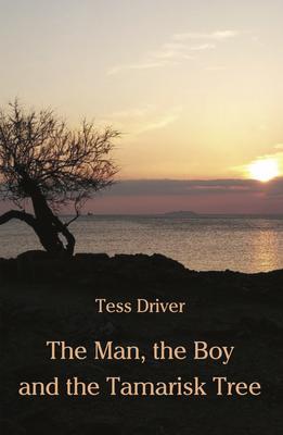 The Man the Boy and the Tamarisk Tree
