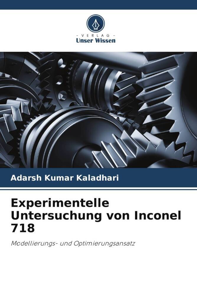 Experimentelle Untersuchung von Inconel 718