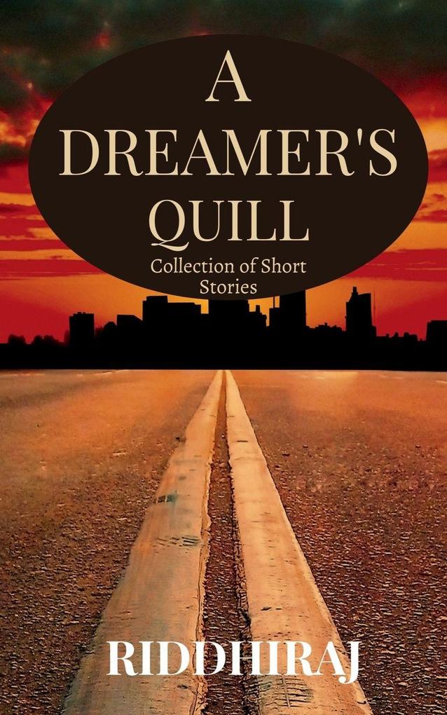 A DREAMER'S QUILL
