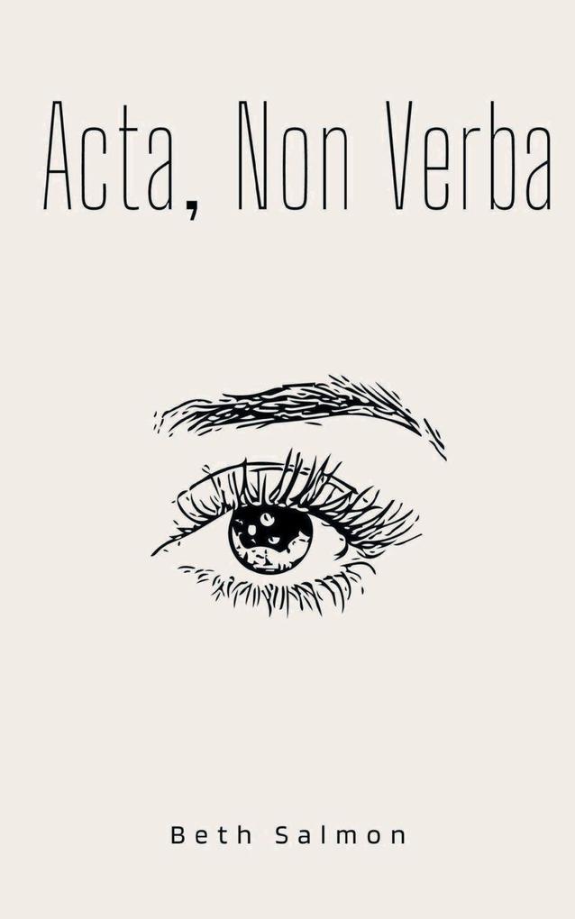 Acta Non Verba