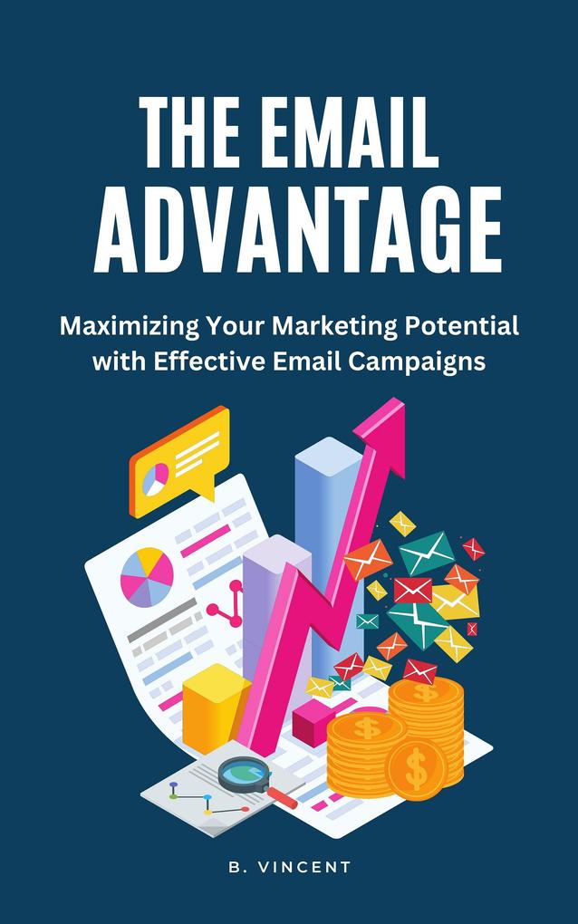 The Email Advantage