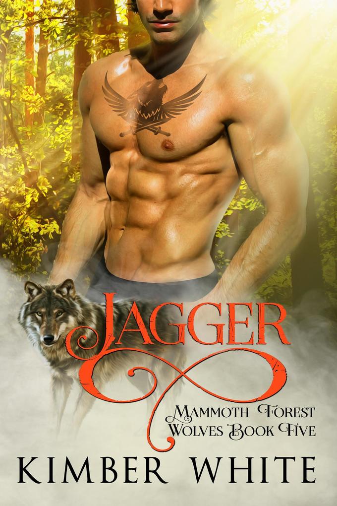 Jagger (Mammoth Forest Wolves #5)