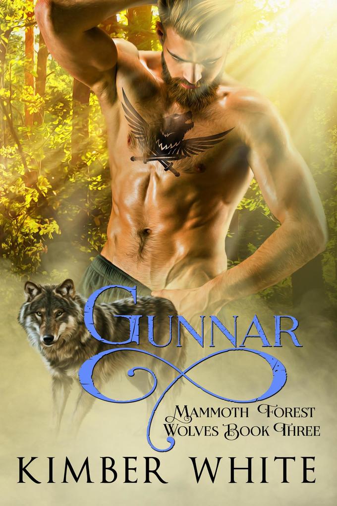 Gunnar (Mammoth Forest Wolves #3)