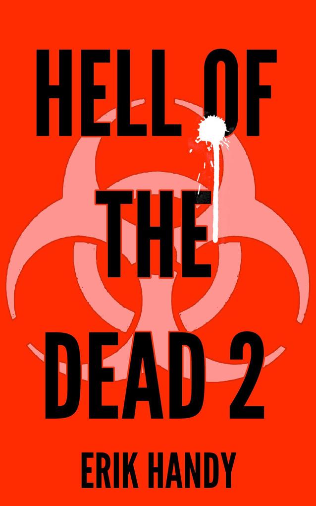 Hell of the Dead 2 (The Hell of the Dead Saga #2)