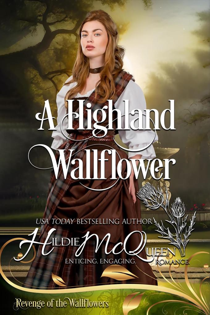 A Highland Wallflower (Revenge of the Wallflowers #10)