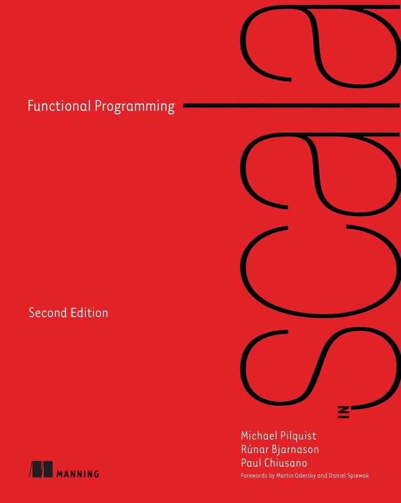 Simon + Schuster Llc Functional Programming In Scala Second Edition