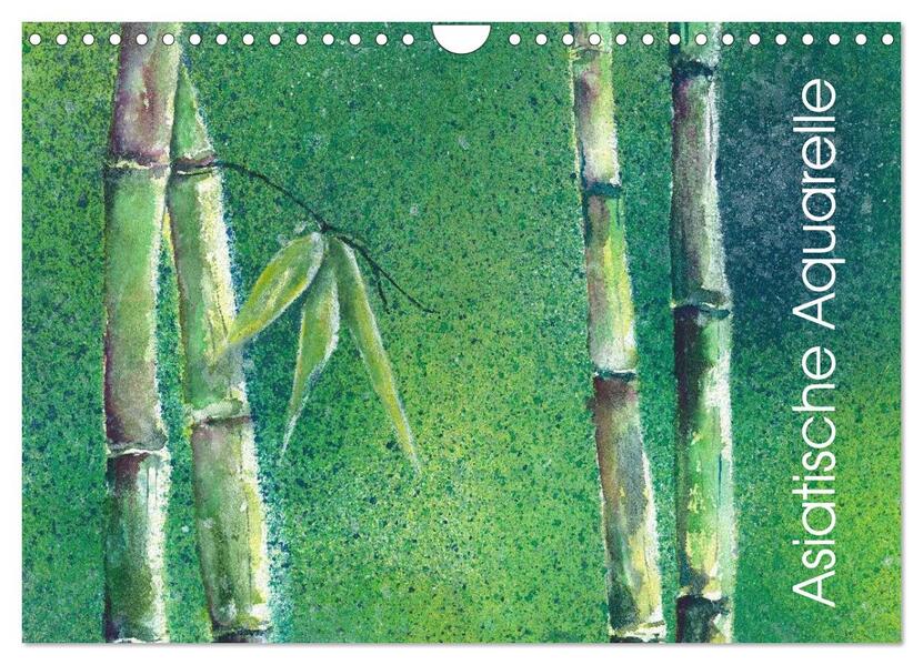 Asiatische Aquarelle (Wandkalender 2024 DIN A4 quer) CALVENDO Monatskalender