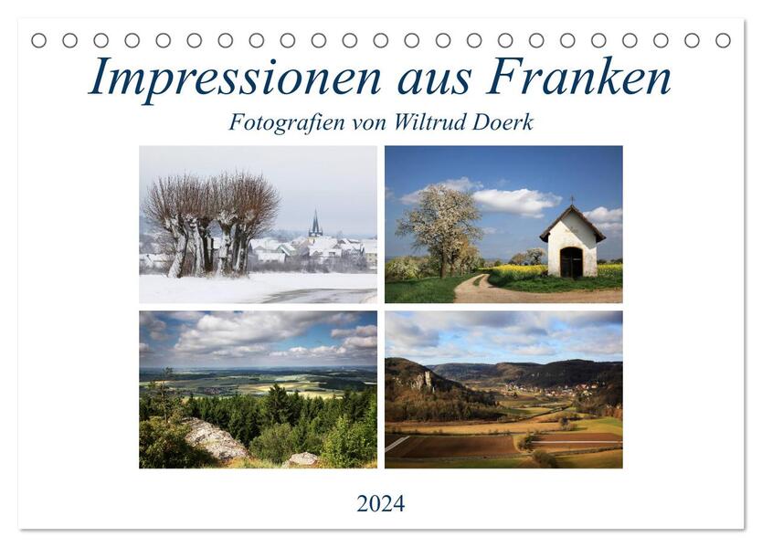 Impressionen aus Franken (Tischkalender 2024 DIN A5 quer) CALVENDO Monatskalender