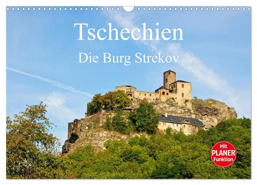 Tschechien - Die Burg Strekov (Wandkalender 2024 DIN A3 quer) CALVENDO Monatskalender