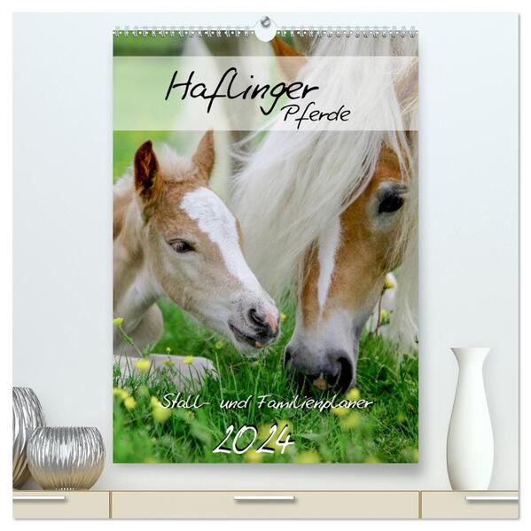 Haflinger Pferde - Stall- und Familienplaner 2024 (hochwertiger Premium Wandkalender 2024 DIN A2 hoch) Kunstdruck in Hochglanz