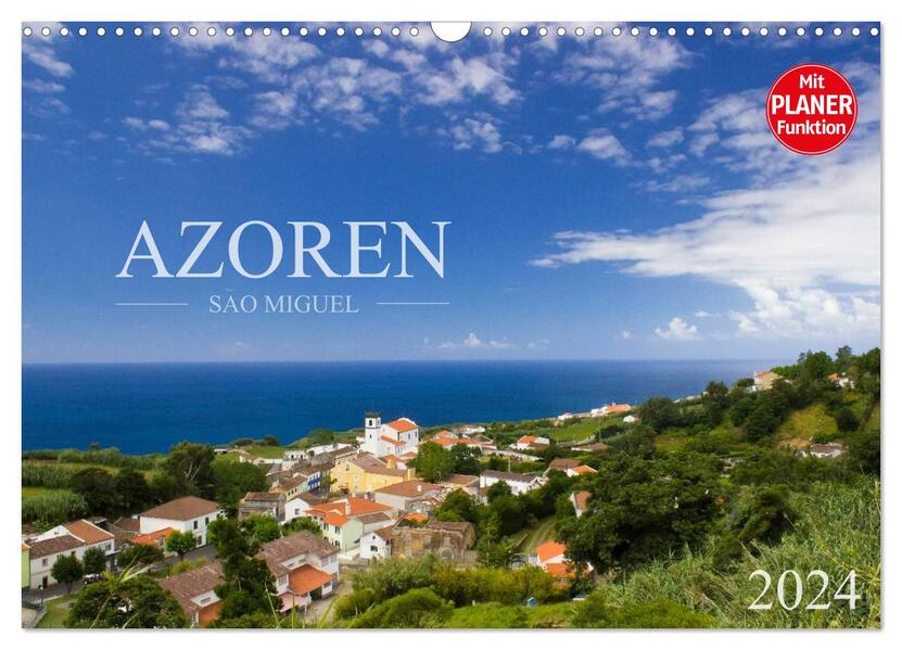 Azoren - São Miguel (Wandkalender 2024 DIN A3 quer) CALVENDO Monatskalender