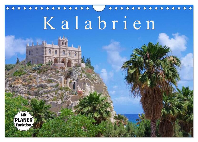 Kalabrien (Wandkalender 2024 DIN A4 quer) CALVENDO Monatskalender