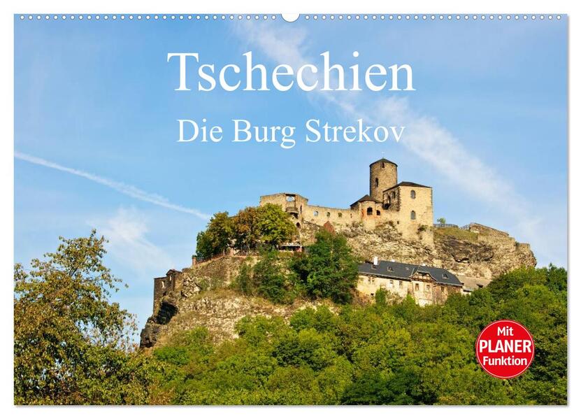 Tschechien - Die Burg Strekov (Wandkalender 2024 DIN A2 quer) CALVENDO Monatskalender
