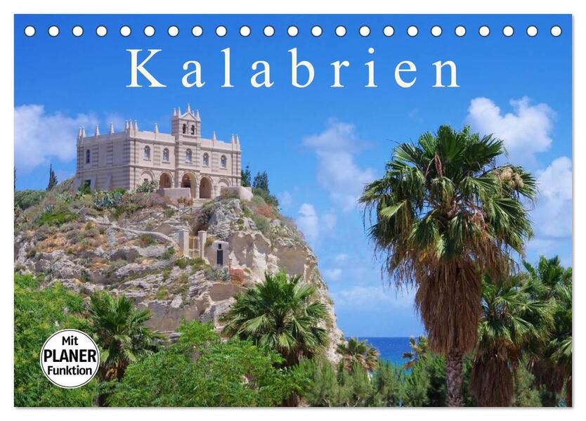 Kalabrien (Tischkalender 2024 DIN A5 quer) CALVENDO Monatskalender