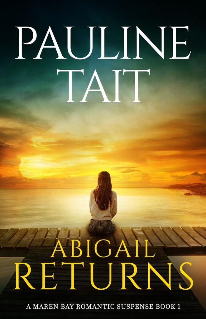 Abigail Returns