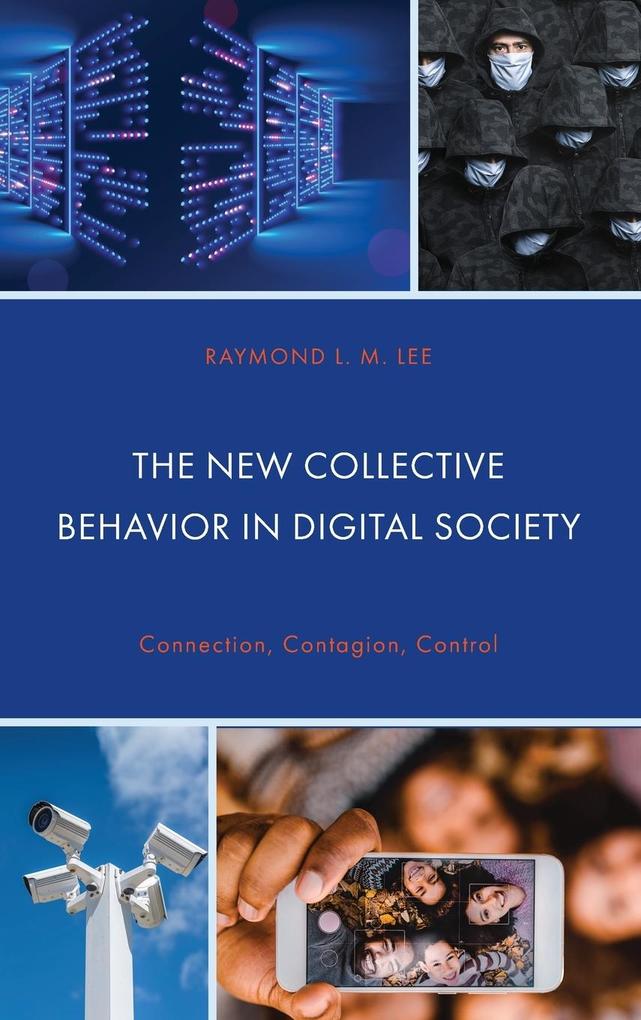 The New Collective Behavior in Digital Society